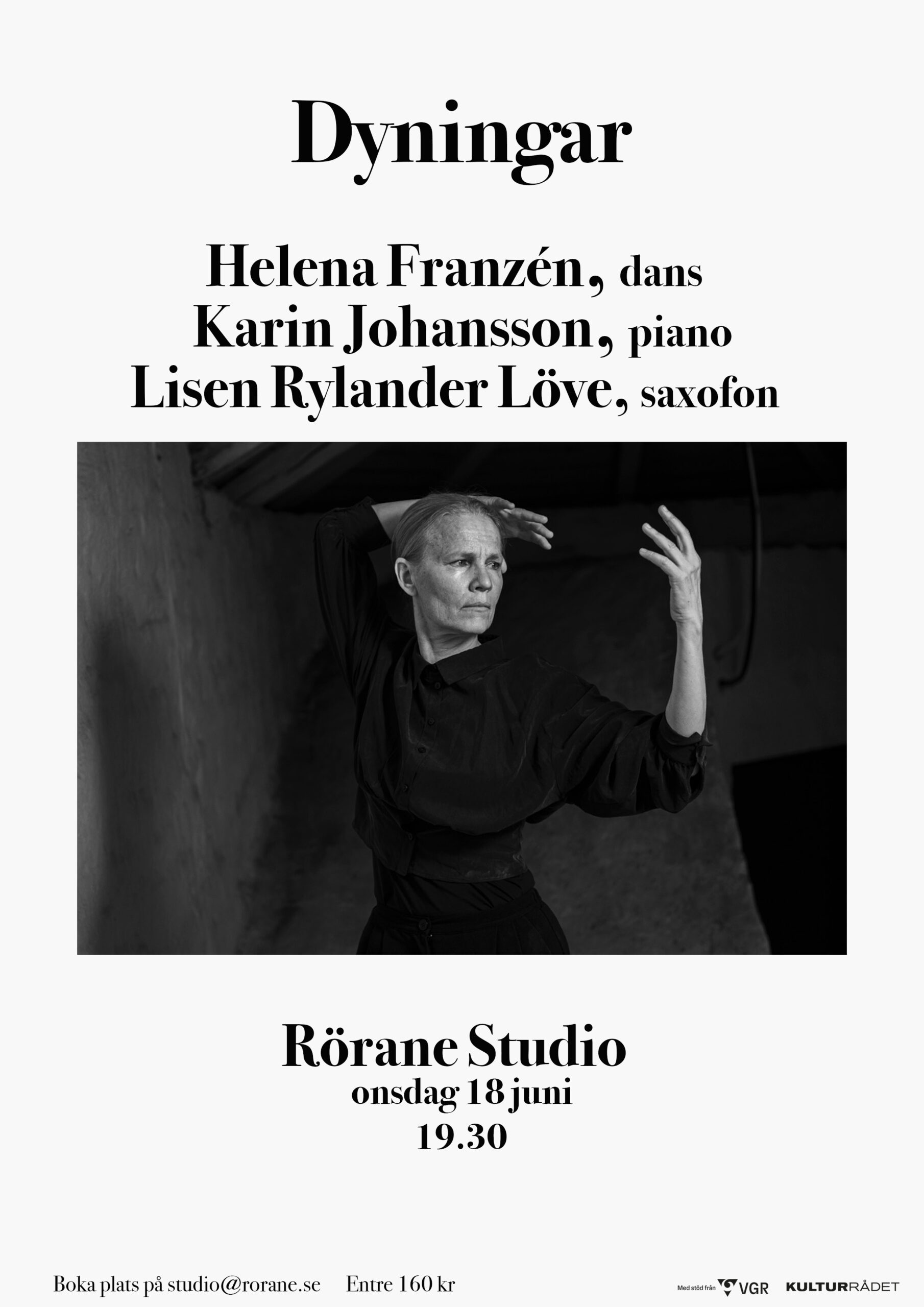 Dyningar, Helena Franzén, Karin Johansson, Lisen Rylander Löve. 18 juni